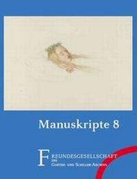 Enlarge image Cover: Manuskripte 8 - Freundesges. d. Goethe- und Schiller-Archivs Weimar