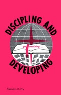 Cover: Discipling and Developing - Randall House Publications