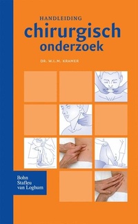 Abbildung von: Handleiding chirurgisch onderzoek - Bohn Stafleu Van Loghum
