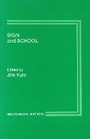 Cover: Sign and School - Multilingual Matters