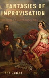 Abbildung von: Fantasies of Improvisation - Oxford University Press Inc