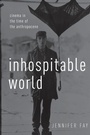Cover: Inhospitable World - Oxford University Press Inc