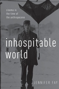 Enlarge image Cover: Inhospitable World - Oxford University Press Inc