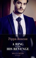 Cover: A Ring To Take His Revenge - Mills & Boon