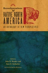 Enlarge image Cover: Reconfigurations of Native North America - Texas Tech Press,U.S.