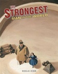 Cover: The Strongest Man in the World - Groundwood Books