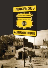 Enlarge image Cover: Indigenous Albuquerque - Texas Tech Press,U.S.