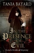 Cover: In the Presence of Evil - Severn House