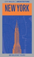 Cover: City Walks Architecture: New York - Chronicle Books LLC