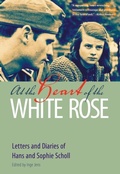 Cover: At the Heart of the White Rose - Plough Publishing House