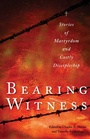 Cover: Bearing Witness - Plough Publishing House