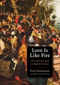 Cover: Love Is Like Fire - Plough Publishing House