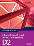 Cover: Edexcel AS and A Level Modular Mathematics Decision Mathematics 2 D2 - Pearson Education Limited