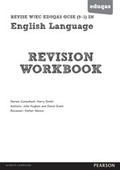 Cover: REVISE WJEC Eduqas GCSE in English Language Revision Workbook - Pearson Education Limited