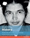 Cover: Edexcel GCSE (9-1) History The USA, 1954: conflict at home and abroad Student Book - Pearson Education Limited