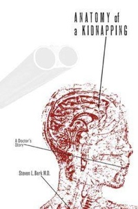 Enlarge image Cover: Anatomy of a Kidnapping - Texas Tech Press,U.S.