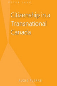 Abbildung von: Citizenship in a Transnational Canada - Peter Lang Verlag