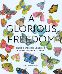 Enlarge image Cover: A Glorious Freedom - Chronicle Books LLC