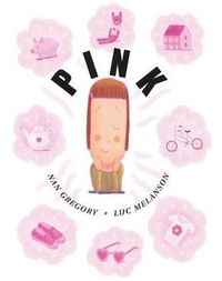 Enlarge image Cover: Pink - Groundwood Books