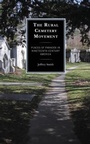 Cover: The Rural Cemetery Movement - Lexington Books