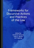 Cover: Frameworks for Discursive Actions and Practices of the Law - Cambridge Scholars Publishing