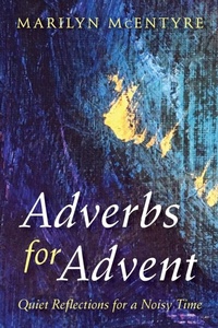 Enlarge image Cover: Adverbs for Advent - Wipf & Stock Publishers