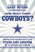 Cover: How 'Bout Them Cowboys? - Grand Central Publishing