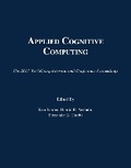 Cover: Applied Cognitive Computing - C. S. R. E. A.