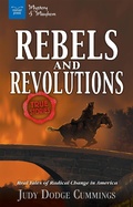 Cover: Rebels & Revolutions - Nomad Press