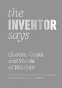 Cover: The Inventor Says - Princeton Architectural Press