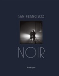 Cover: San Francisco Noir - Princeton Architectural Press