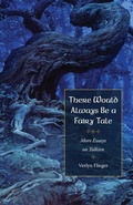 Cover: There Would Always Be a Fairy Tale - The Kent State University Press