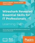 Cover: Wireshark Revealed: Essential Skills for IT Professionals - Packt Publishing Limited