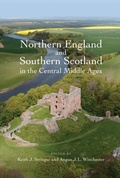 Cover: Northern England and Southern Scotland in the Central Middle Ages - De Gruyter