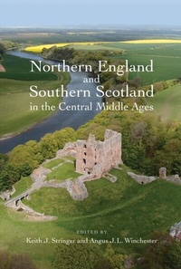 Enlarge image Cover: Northern England and Southern Scotland in the Central Middle Ages - De Gruyter