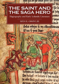 Abbildung von: The Saint and the Saga Hero - De Gruyter