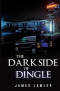 Cover: The Dark Side of Dingle - Olympia Publishers
