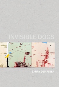 Enlarge image Cover: Invisible Dogs - Brick Books