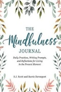 Cover: The Mindfulness Journal - Oldtown Publishing LLC