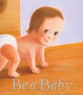 Cover: Be a Baby - Groundwood Books