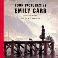 Enlarge image Cover: Four Pictures by Emily Carr - Groundwood Books Ltd ,Canada