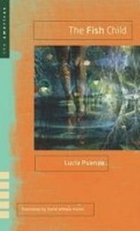 Enlarge image Cover: The Fish Child - Texas Tech Press,U.S.