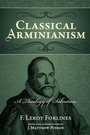 Cover: Classical Arminianism - Randall House Publications
