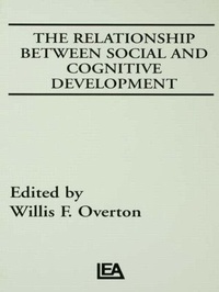 Enlarge image Cover: The Relationship Between Social and Cognitive Development - Lawrence Erlbaum Associates Inc