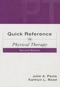 Enlarge image Cover: Quick Reference to Physical Therapy - Pro-Ed