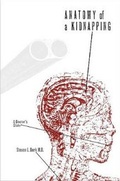 Cover: Anatomy of a Kidnapping - Texas Tech Press,U.S.