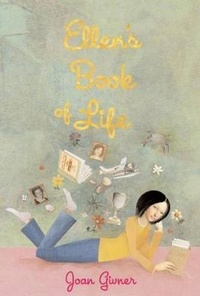 Abbildung von: Ellen's Book of Life - Groundwood Books