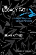 Cover: The Legacy Path - Randall House Publications