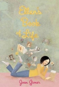 Abbildung von: Ellen's Book of Life - Groundwood Books