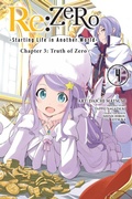 Cover: Re:ZERO -Starting Life in Another World-, Chapter 3: Truth of Zero, Vol. 4 (manga) - Yen Press